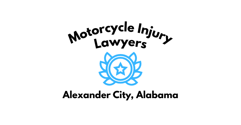 Black text on a white background reading Motorcycle Injury Lawyers Alexander City, Alabama with a light blue star badge with surrounded by laurel leaves.