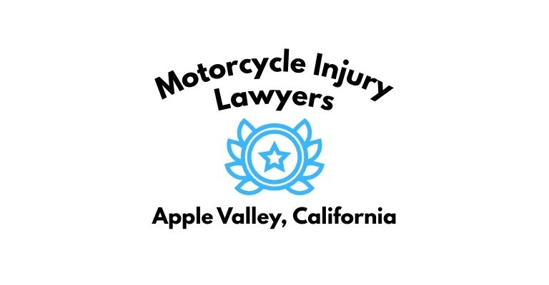 Black text on a white background reading Motorcycle Injury Lawyers Apple Valley, California with a light blue star badge with surrounded by laurel leaves.