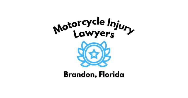 Black text on a white background reading Motorcycle Injury Lawyers Brandon, Florida with a light blue star badge with surrounded by laurel leaves.