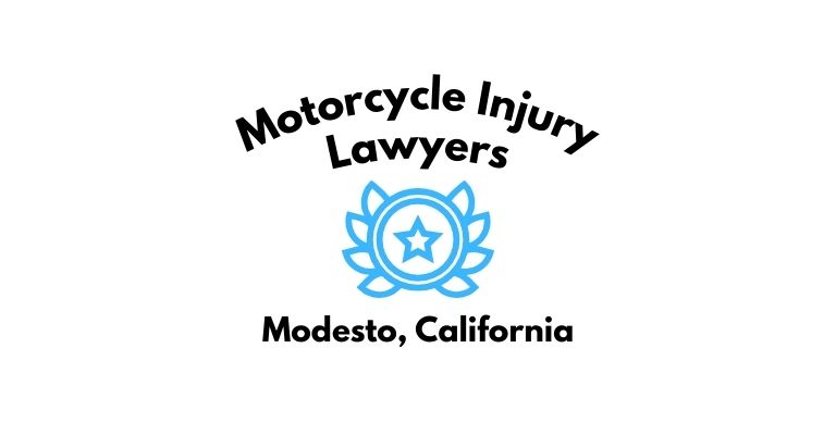 Black text on a white background reading Motorcycle Injury Lawyers Modesto, California with a light blue star badge with surrounded by laurel leaves.