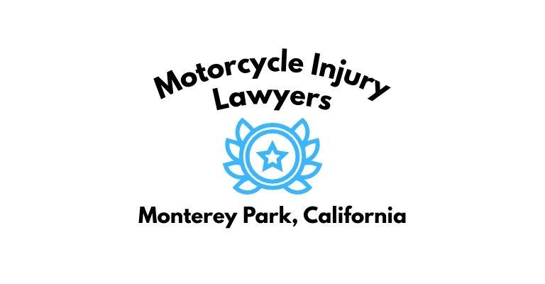 Black text on a white background reading Motorcycle Injury Lawyers Monterey Park, California with a light blue star badge with surrounded by laurel leaves.