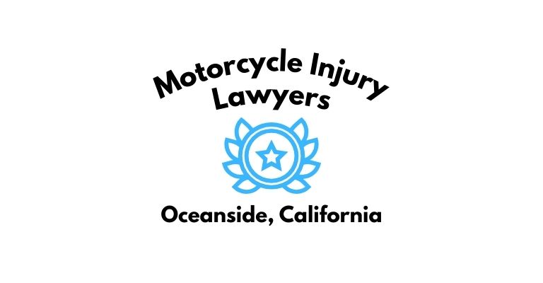 Black text on a white background reading Motorcycle Injury Lawyers Oceanside, California with a light blue star badge with surrounded by laurel leaves.