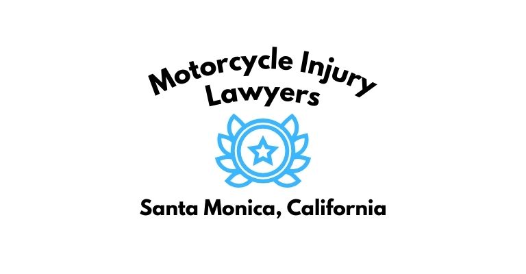 Black text on a white background reading Motorcycle Injury Lawyers Santa Monica, California with a light blue star badge with surrounded by laurel leaves.