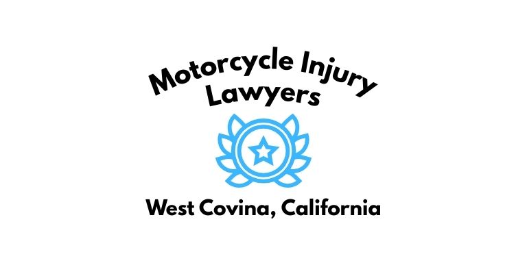 Black text on a white background reading Motorcycle Injury Lawyers West Covina, California with a light blue star badge with surrounded by laurel leaves.